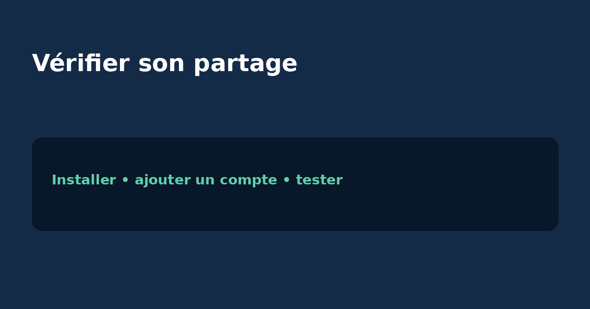 Étapes de vérification du partage Samba